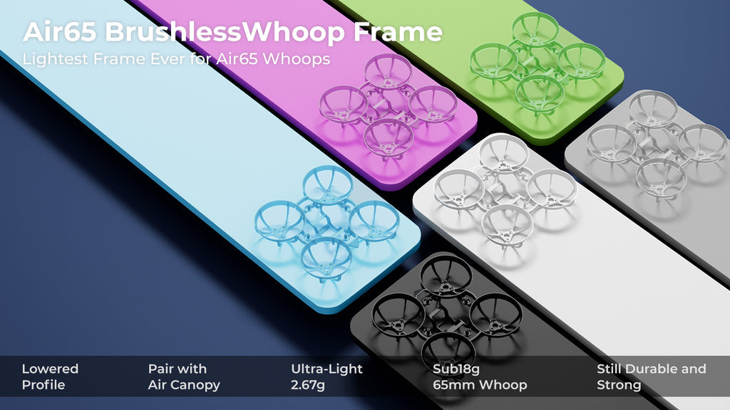 Air65 BrushlessWhoop Frame in Various Colors for BETAFPV Air65 racing drone, Ultra-Light and Durable